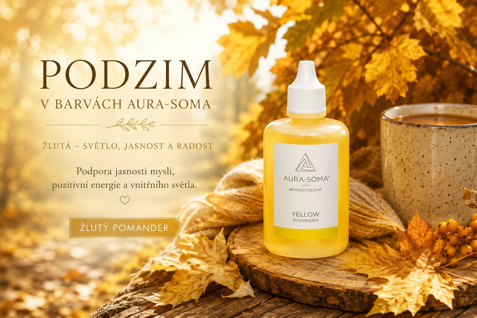 Když se příroda zbarví do zlata: podzim v barvách Aura-Soma