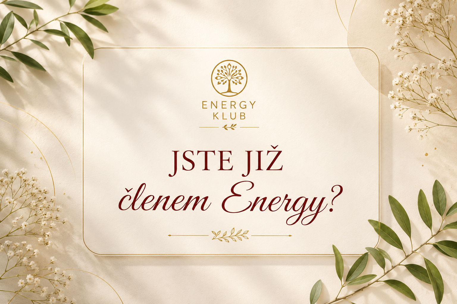 Jste členem Energy klubu? 